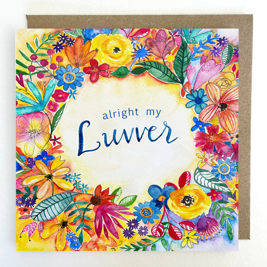 K84 Bright Rainbow Florals 'Alright My Luvver' Greetings Card