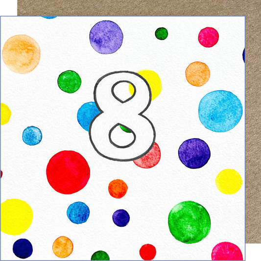 K218 Rainbow Spots - Age 8 Greetings Card