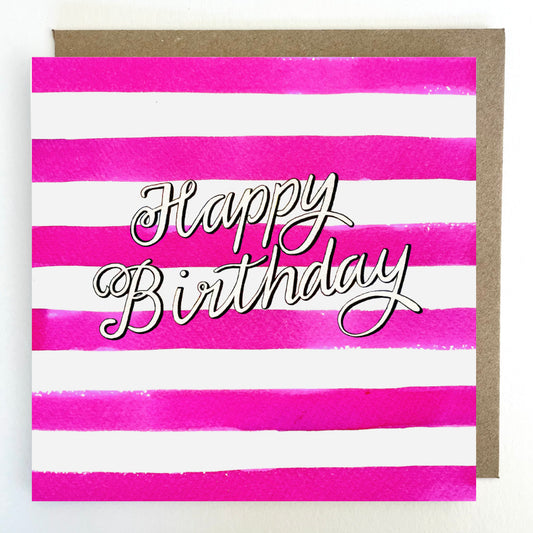 K24 Happy Birthday Pink Stripes Greetings Card