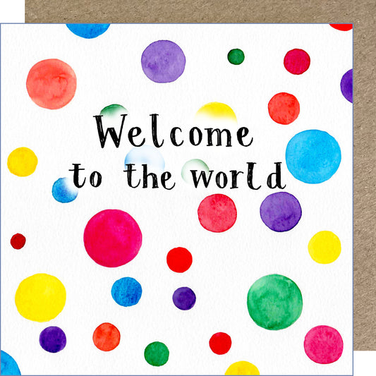 K74 Welcome to the World, Rainbow Spots Greetings Card